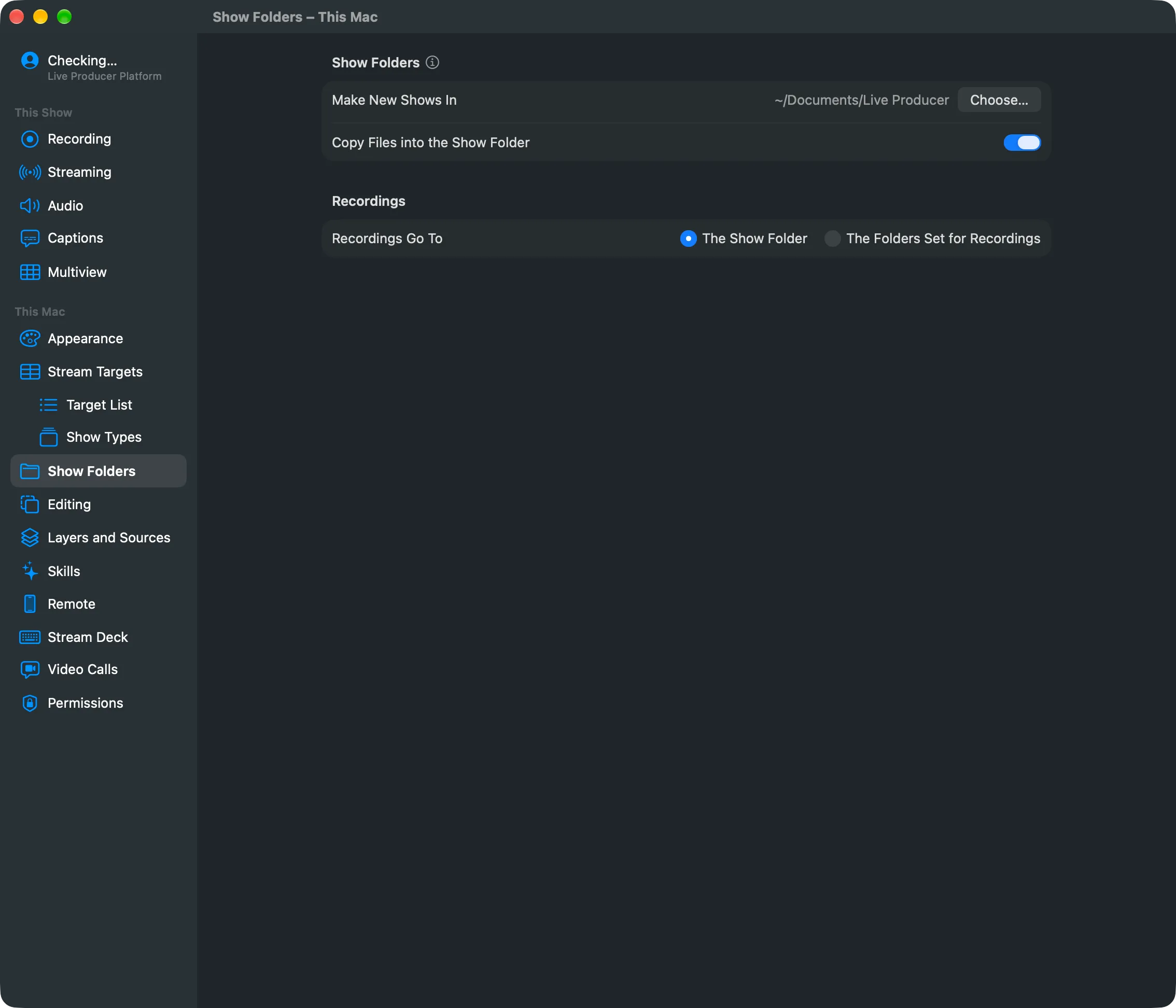 Settings › This Mac › Show Folders: where new shows are made, Copy Files into the Show Folder, where recordings go, and this show’s folder