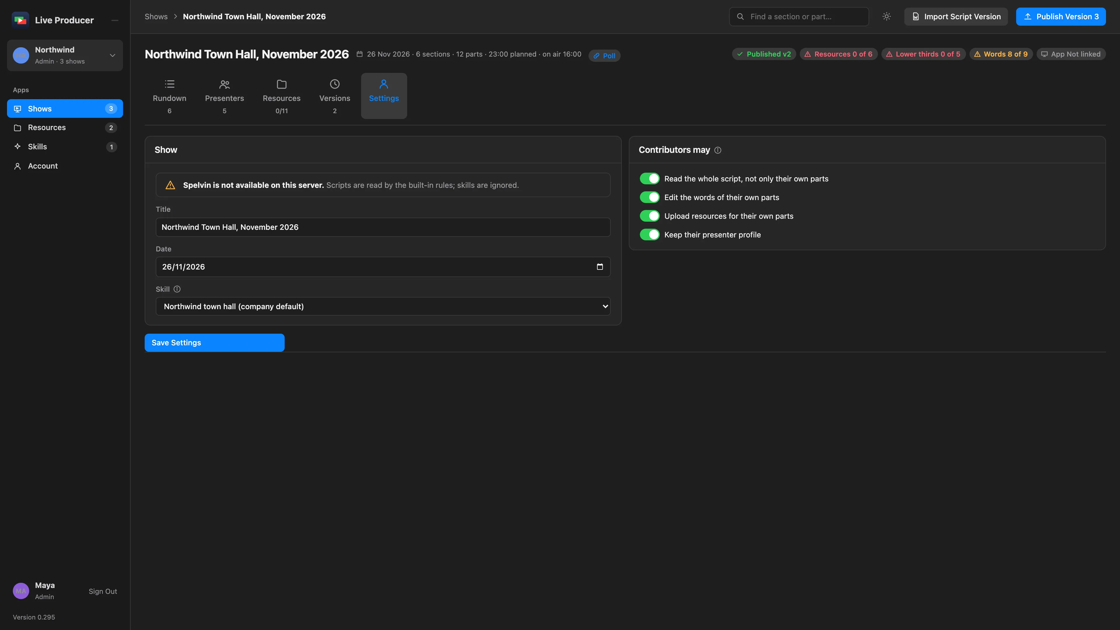 The Settings tab: the Show card with Title, Date and Skill, and the Contributors may card with its four switches